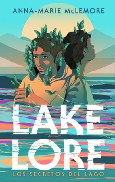 Cover for Anna-Marie McLemore · Lakelore (Paperback Book) (2023)