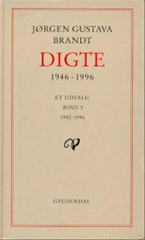 Cover for Jørgen Gustava Brandt · Digte 1946-96 (Heftet bok) [1. utgave] (1997)