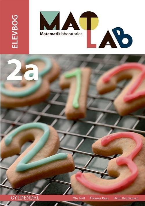 Cover for Thomas Kaas; Ole Freil; Heidi Kristiansen · MATLAB. Indskoling: MATLAB 2a - Matematiklaboratoriet (Sewn Spine Book) [1e uitgave] (2016)