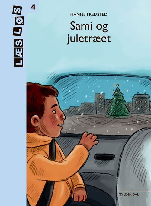 Cover for Hanne Fredsted · Læs løs 4: Sami og juletræet (Hæftet bog) [2. udgave] (2021)