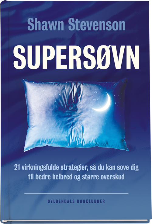 Cover for Shawn Stevenson · Supersøvn (Taschenbuch) [1. Ausgabe] (2016)