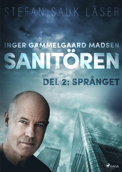 Cover for Inger Gammelgaard Madsen · Sanitören: Språnget (MP3-CD) (2018)