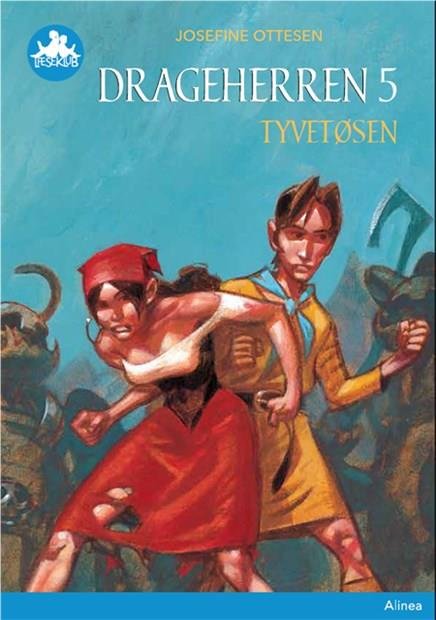 Cover for Josefine Ottesen · Læseklub: Drageherren 5, Tyvetøsen, Blå Læseklub (Bound Book) [2nd edition] (2019)