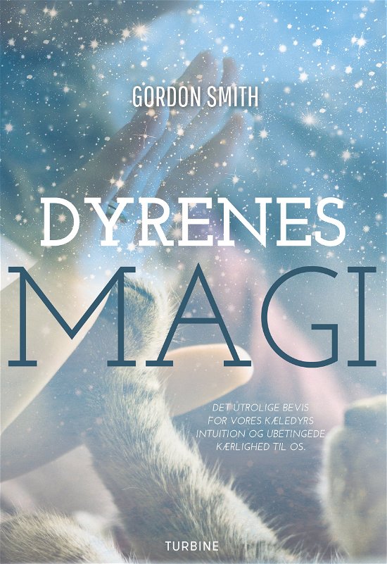 Cover for Gordon Smith · Dyrenes magi (Sewn Spine Book) [1er édition] (2018)