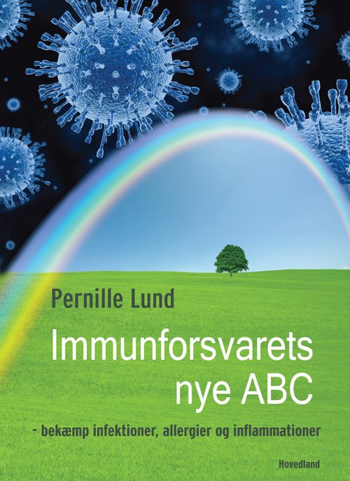 Cover for Pernille Lund · Immunforsvarets nye ABC (Hæftet bog) [1. udgave] (2012)