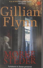 Cover for Gillian Flynn · Mørke steder (Book) [2º edição] [Pocket] (2010)