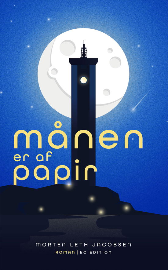 Cover for Morten Leth Jacobsen · Månen er af papir (Sewn Spine Book) [4. wydanie] (2025)