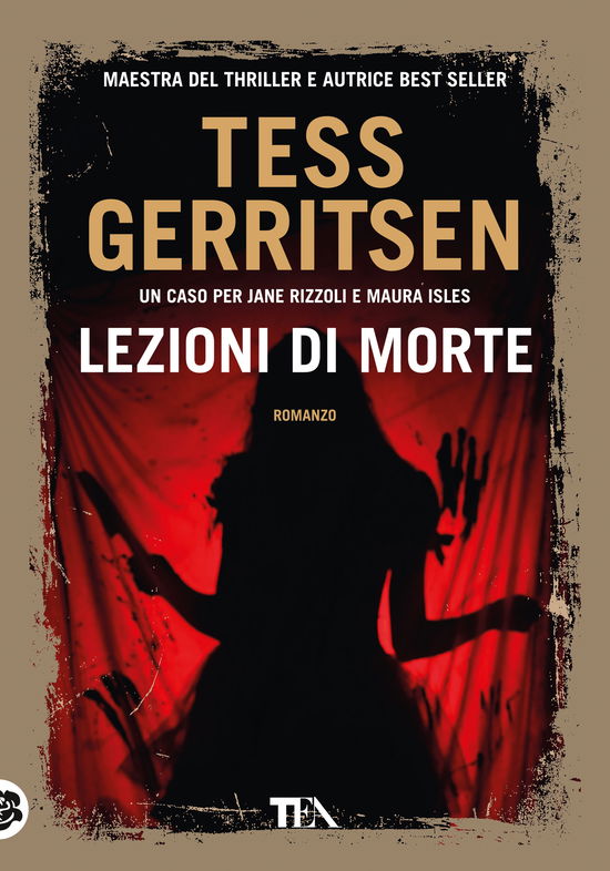 Lezioni Di Morte - Tess Gerritsen - Böcker -  - 9788850257768 - 