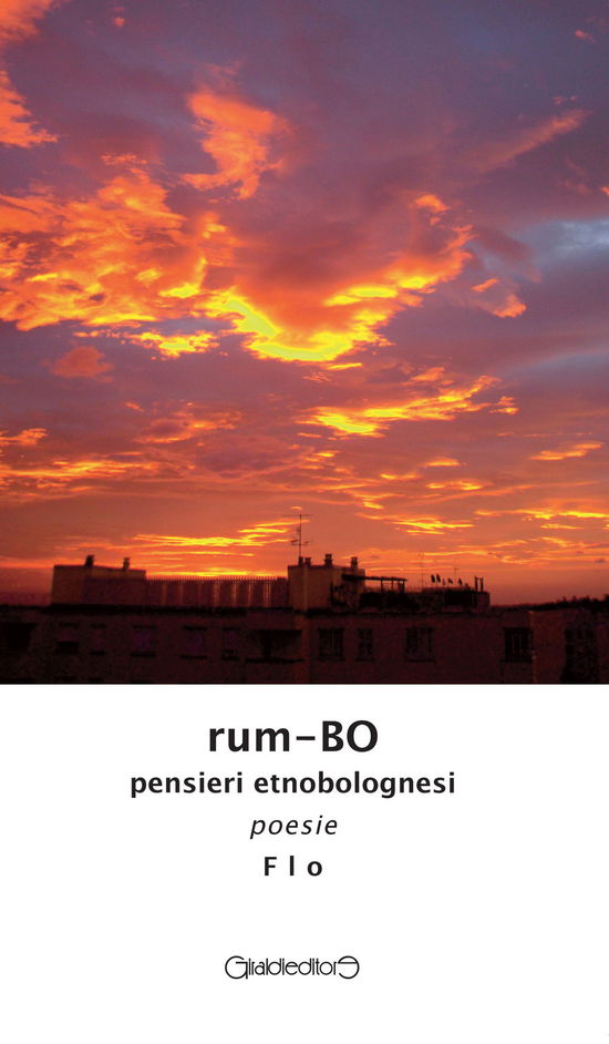 Cover for Flo · Rum-BO. Pensieri Etnobolognesi (Buch)