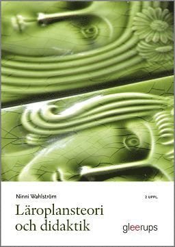 Cover for Ninni Wahlström · Läroplansteori och didaktik (Book) (2016)