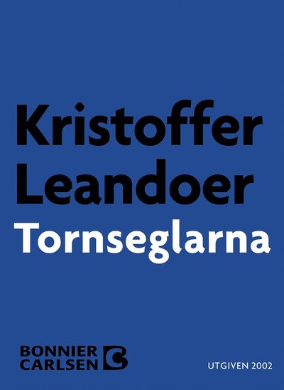 Cover for Kristoffer Leandoer · Tornseglarna (ePUB) (2003)