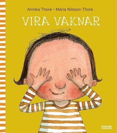 Cover for Annika Thore · Vira vaknar (PDF) (2015)