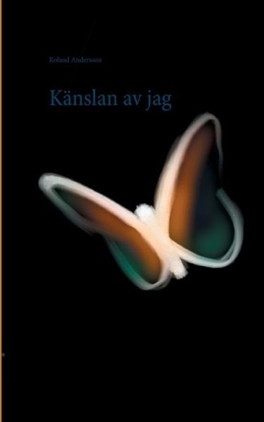 Cover for Andersson · Känslan av jag (Book) (2020)