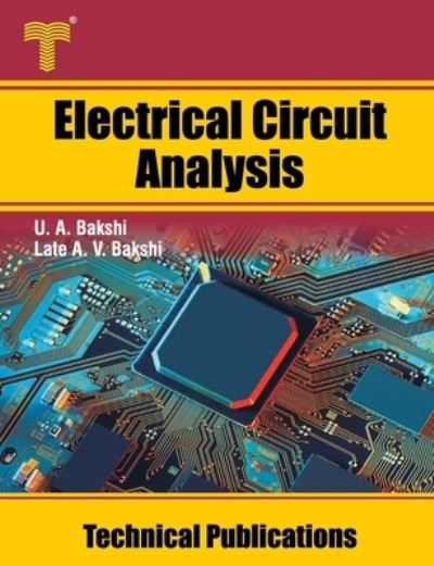 Cover for Late Ajay V Bakshi · Electrical Circuit Analysis (Paperback Book) (2020)