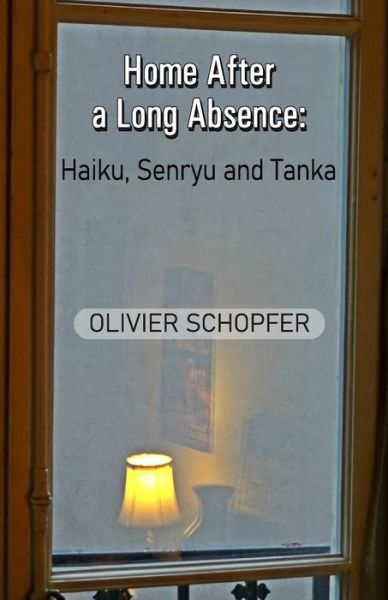 Cover for Olivier Schopfer · Home After a Long Absence (Paperback Book) (2020)