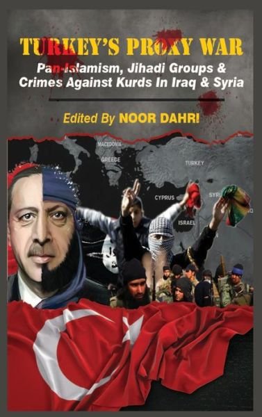 Cover for Noor Dahri · Turkey's Proxy War (Innbunden bok) (2021)