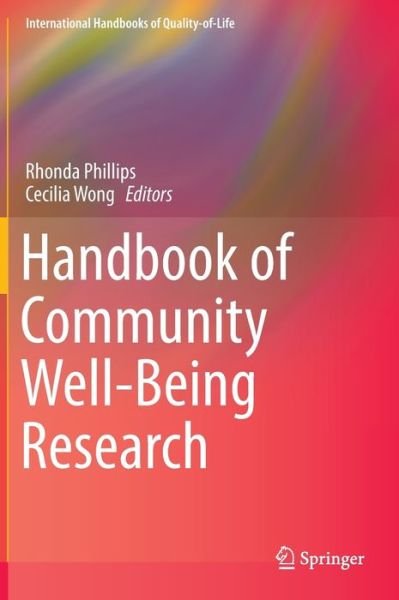 Handbook of Community Well-Being Research - International Handbooks of Quality-of-Life (Inbunden Bok) [1st ed. 2017 edition] (2016)