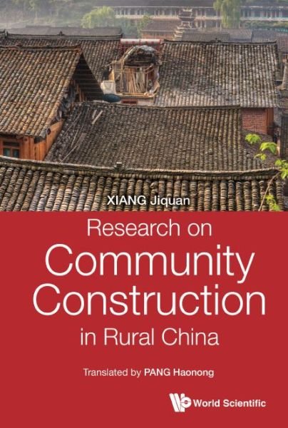 Cover for Jiquan Xiang · Research On Community Construction In Rural China (Innbunden bok) (2020)