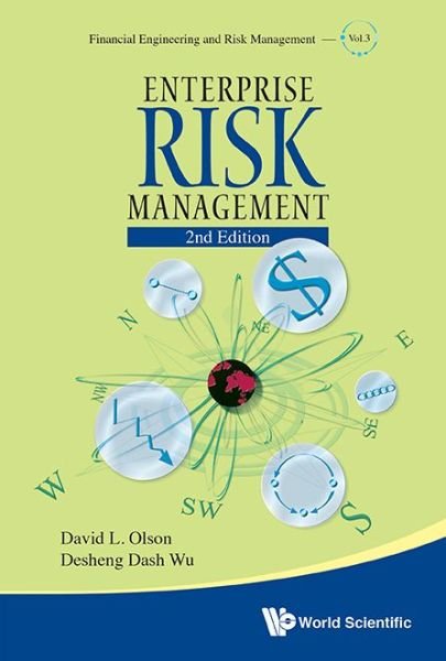 Cover for Olson, David L (Univ Of Nebraska-lincoln, Usa) · Enterprise Risk Management (2nd Edition) - Financial Engineering and Risk Management (Hardcover Book) [2 Revised edition] (2015)