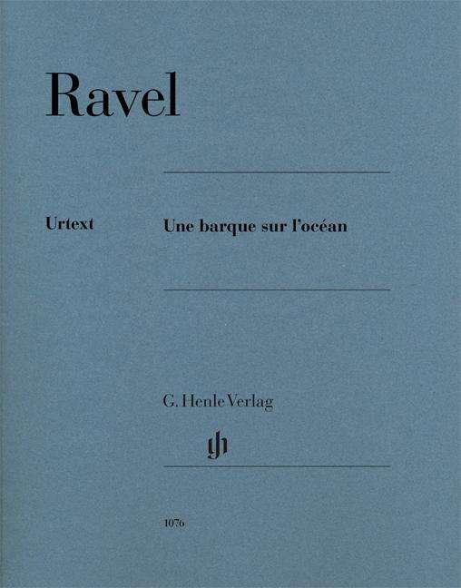 Cover for Ravel · Une barque sur l'océan, Klavier z (Bog)