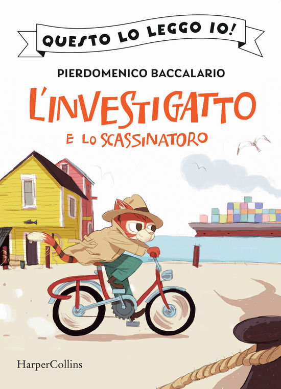 Cover for Pierdomenico Baccalario · L' Investigatto E Lo Scassinatoro. L'investigatto #01 (Buch)