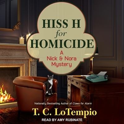 Hiss H for Homicide - T C Lotempio - Music - Tantor Audio - 9798200215768 - May 11, 2021