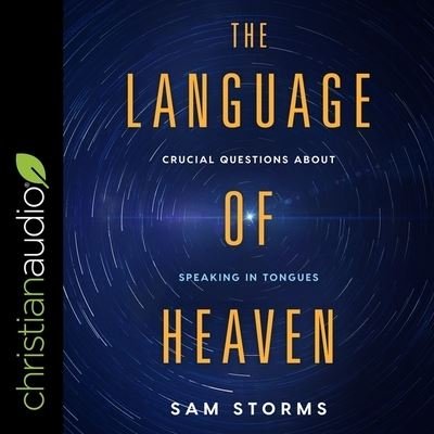Cover for Sam Storms · The Language of Heaven (CD) (2019)