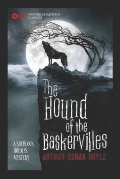 Cover for Sir Arthur Conan Doyle · The Hound of the Baskervilles: A Classic Illustrated Edition (Paperback Bog) (2022)