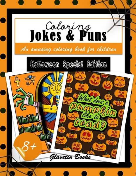 Cover for Glavetin Books · Coloring Jokes &amp; Puns: Halloween Special Edition - An amusing coloring book for children (Pocketbok) (2021)