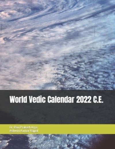 Cover for Ravi Prakash Arya · World Vedic Calendar 2022 C.E. (Paperback Book) (2021)