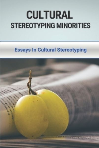 Cover for Doreen Colehour · Cultural Stereotyping Minorities (Paperback Book) (2021)