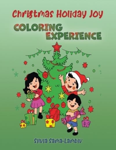 Cover for Silvia Sama-Lambiv · Christmas Holiday Joy: Coloring Experience (Paperback Book) (2020)