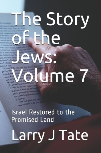 Cover for Larry J Tate · The Story of the Jews (Paperback Book) (2020)