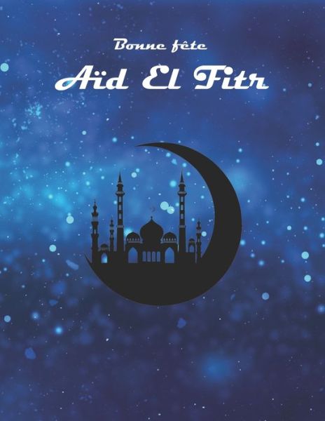 Cover for Saïd M · Bonne fete Aid El Fitr (Paperback Book) (2020)