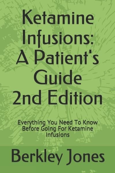 Cover for Berkley Jones · Ketamine Infusions (Paperback Book) (2020)