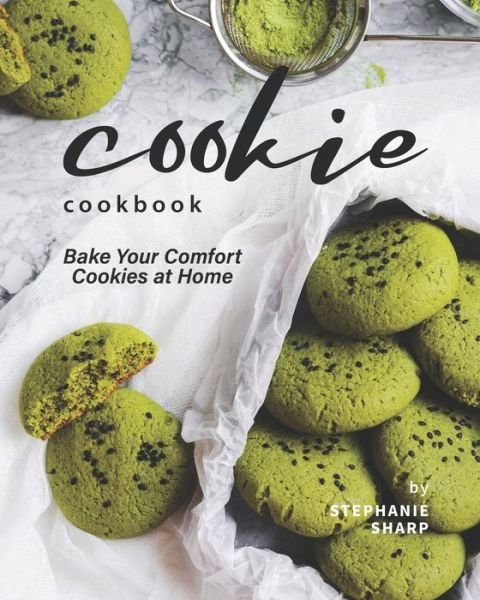 Cover for Stephanie Sharp · Cookie Cookbook (Paperback Book) (2020)