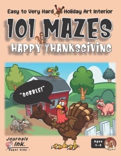 Cover for Sk · Thanksgiving Maze Book for Kids Ages 4-8 (Paperback Bog) (2020)