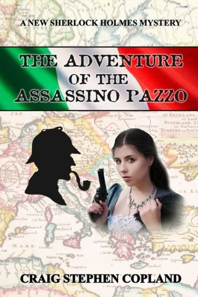 Cover for Craig Stephen Copland · The Adventure of the Assassino Pazzo (Paperback Bog) (2021)