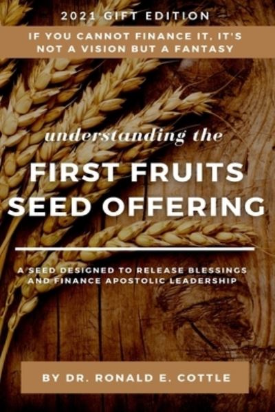 Cover for Thomas Hale · The First Fruits Seed Offering (Taschenbuch) (2021)