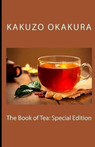 Cover for Okakura · The Book of Tea annotated (Pocketbok) (2021)