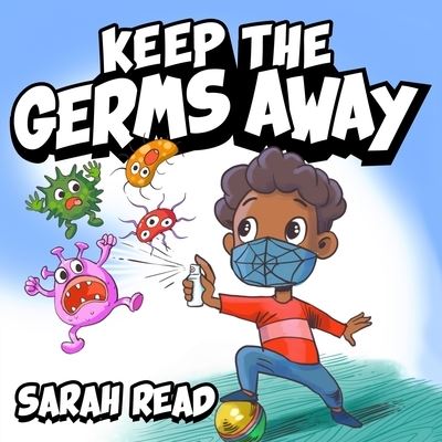 Cover for Sarah Read · Keep the Germs Away (Paperback Book) (2021)