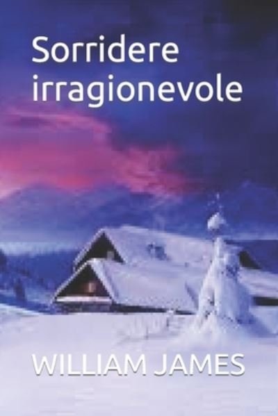 Cover for William James · Sorridere irragionevole (Paperback Book) (2022)