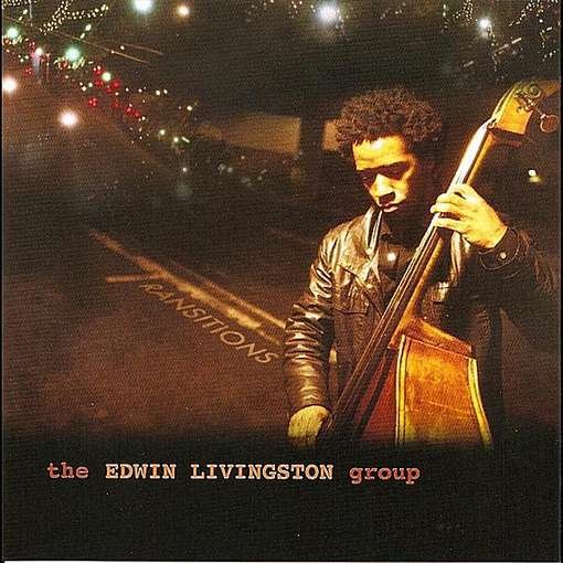 Transitions - Edwin Livingston - Música - CD Baby - 0013964063769 - 8 de junho de 2010