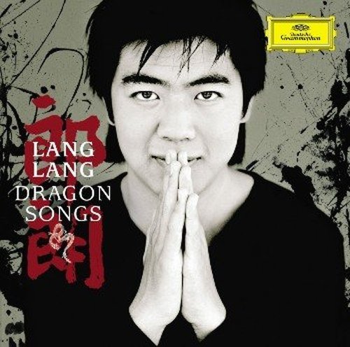 Dragon Songs - Lang Lang - Music - Deutsche Grammophon - 0028947765769 - January 9, 2007