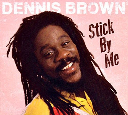 Cover for Dennis Brown · Stick by Me (CD) (2018)