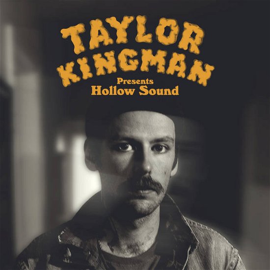 Cover for Kingman Taylor · Hollow Sound (Yellow) (LP) (2023)