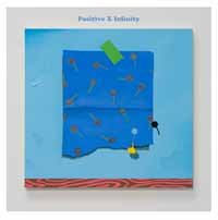 Cover for Positive Times Infinity / Various · Positive Times Infinity (LP) (2023)