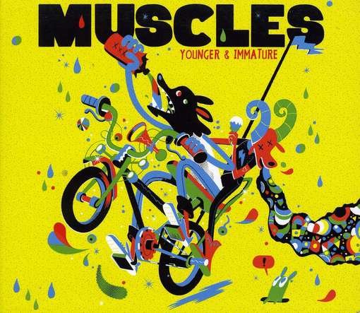 Muscles · Younger & Immature (CD) [EP edition] (2017)