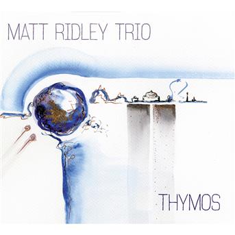 Thymos - Matt Ridley - Muzyka - WHIRLWIND RECORDINGS - 0609613793769 - 14 października 2013