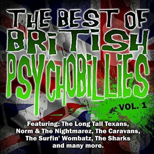 Cover for Various Artists · The Best Of British Psychobilly Vol. 1 (CD) (2017)